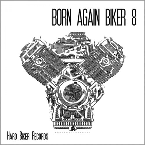 Various Artists-Born Again Biker 8