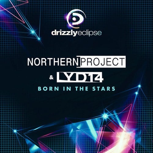 Northern Project, Lyd14-Born in the Stars