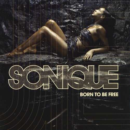 Sonique-Born To Be Free