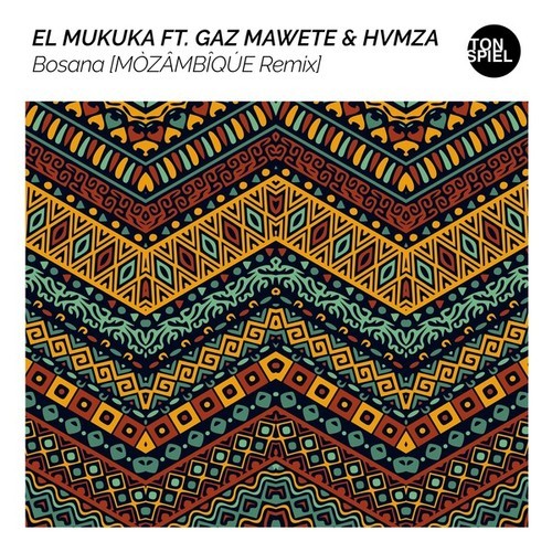 El Mukuka, Gaz Mawete, HVMZA, MÒZÂMBÎQÚE-Bosana (MÒZÂMBÎQÚE Remix)