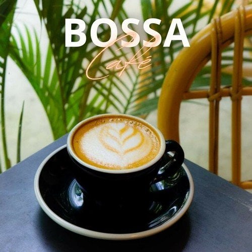 Bossa Café: Bossa Nova Music to Accompany Your Days at the Bar