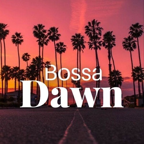 Bossa Dawn