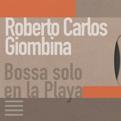Roberto Carlos Giombina-Bossa Solo en la Playa