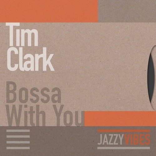 Tim Clark-Bossa with You