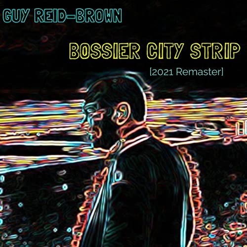 Guy Reid-Brown-Bossier City Strip