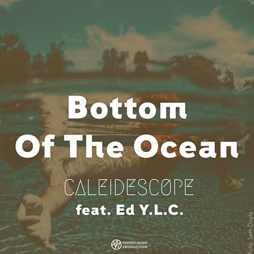 CALEIDESCOPE, Ed Y.L.C.-Bottom of the Ocean