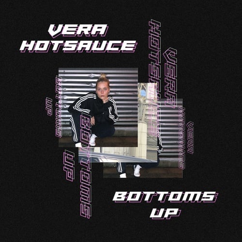 Vera Hotsauce-Bottoms Up