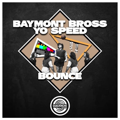 Baymont Bross, Yo Speed-Bounce