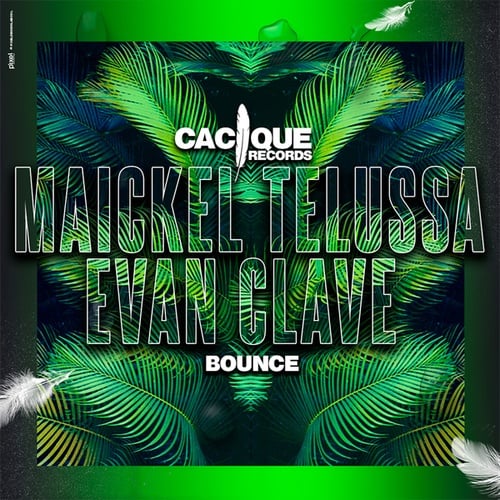 Maickel Telussa, Evan Clave-Bounce