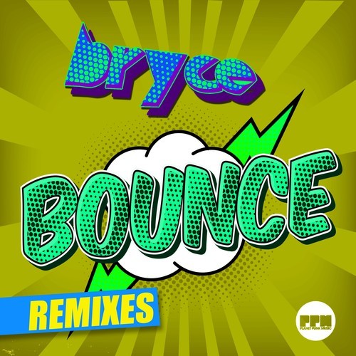 Bryce-Bounce (Remixes)
