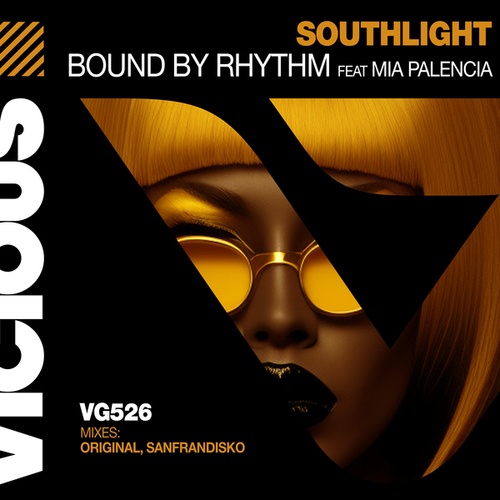 Southlight, Mia Palencia-Bound By Rhythm (feat. Mia Palencia)