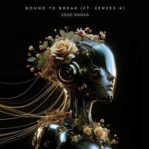 Bound to Break