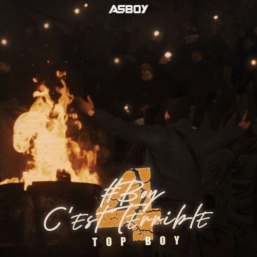 ASBOY-Boy C'est Terrible 4 : Top Boy