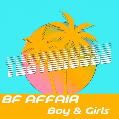 BF AFFAIR-Boy & Girls