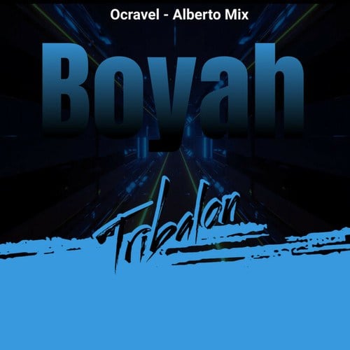 DJ Alberto Mix, Dj Ocravel-Boyah