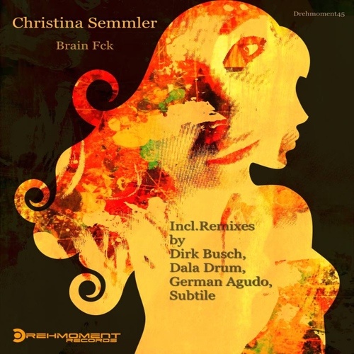 Christina Semmler, German Agudo, Subtile, Dirk Busch, DALA DRUM-Brain Fck