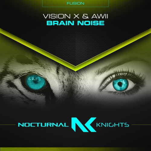 Vision X, Awii-Brain Noise