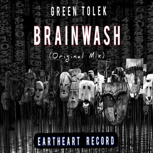 Green Tolek-Brainwash (Original Mix)