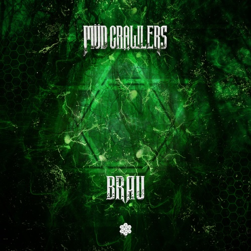 Mud Crawlers-Brau