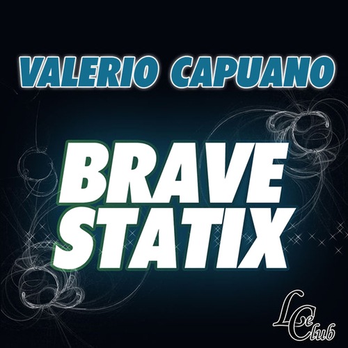 Valerio Capuano-Brave-Statix