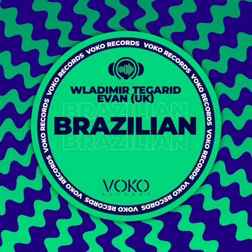 Wladimir Tegarid, Evan (UK)-Brazilian