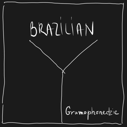 Gramophonedzie-Brazillian