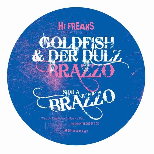 Goldfish & Der Dulz-Brazzo