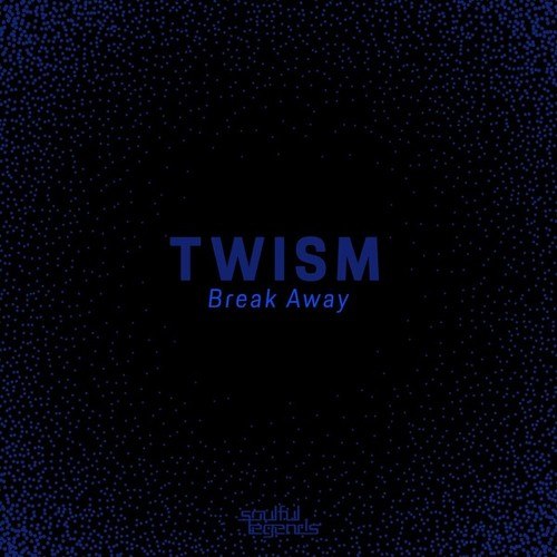 Twism-Break Away