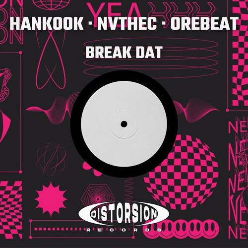 Hankook, NVTHEC, Orebeat-Break Dat