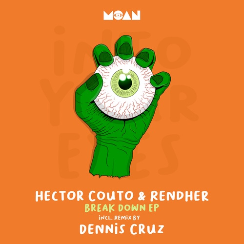 Hector Couto, Rendher, Dennis Cruz-Break Down EP