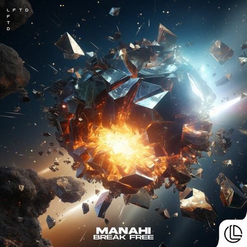 Manahi-Break Free