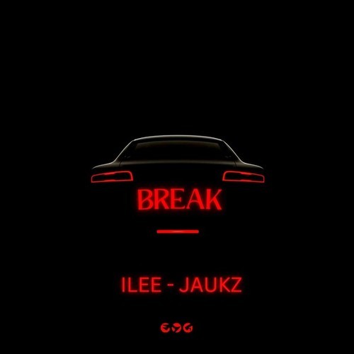 ILee, Jaukz-Break