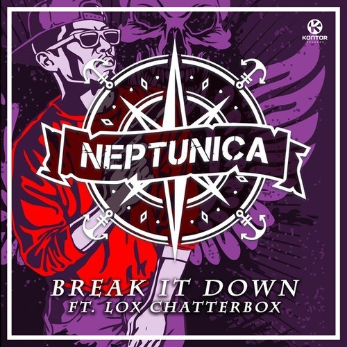 Neptunica, Lox Chatterbox-Break It Down