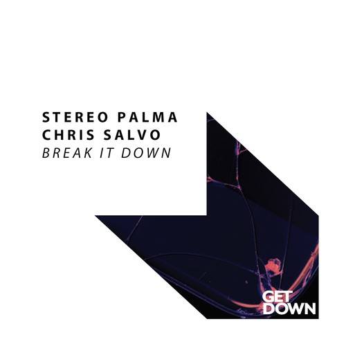 Stereo Palma, Chris Salvo-Break It Down