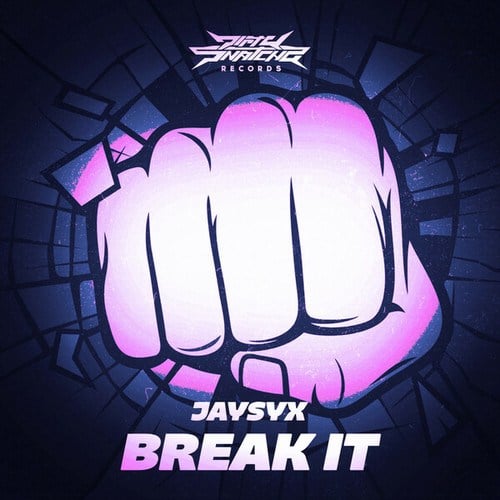 JAYSYX-Break It