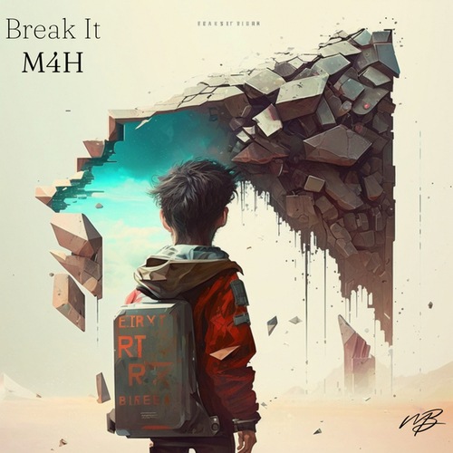 M4H-Break It