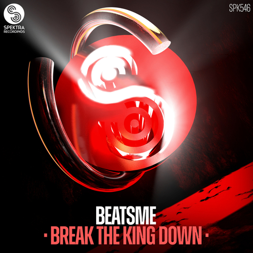 BeatsMe-Break The King Down