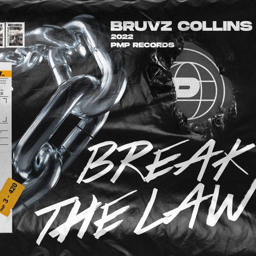 COLLINS, BRUVZ-BREAK THE LAW