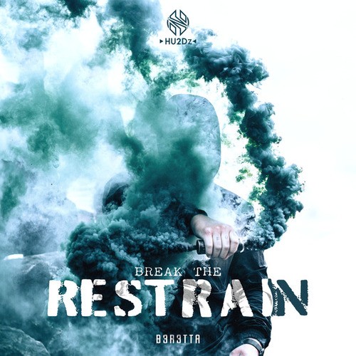 B3R3TTA-Break The Restrain