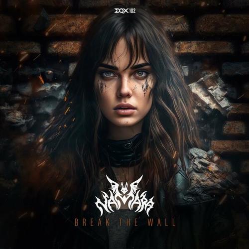 Namara-Break the Wall