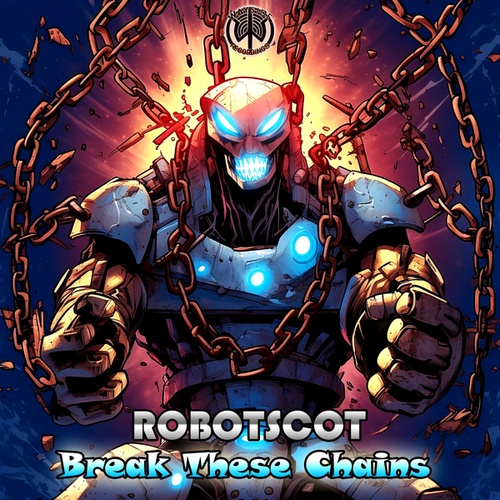 Robotscot-Break These Chains