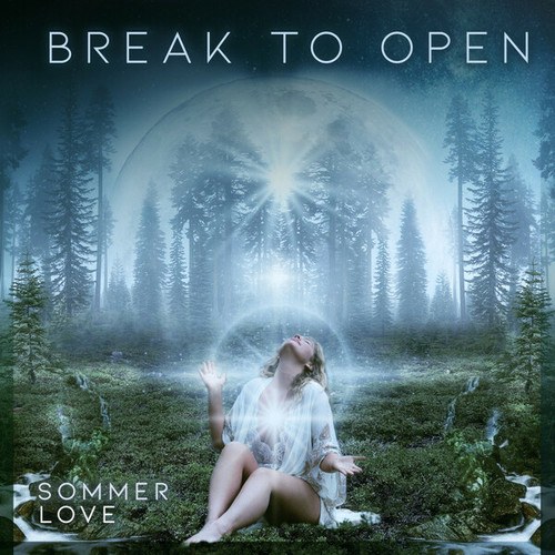 Sommer Love-Break To Open