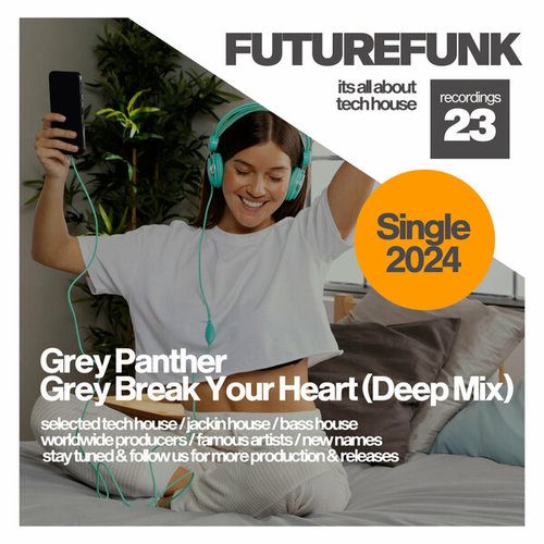 Break Your Heart (Deep Mix)