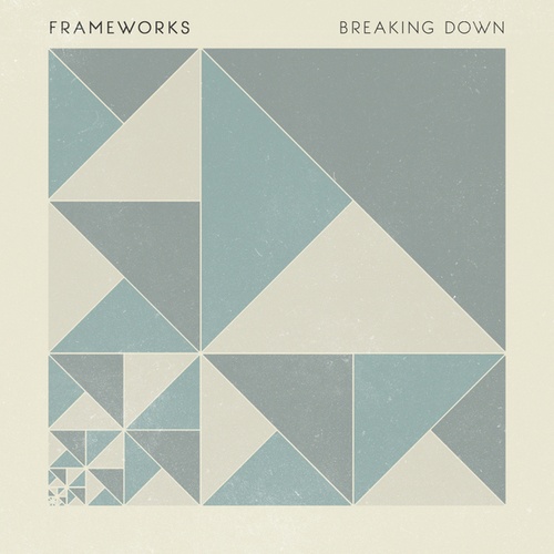 Frameworks-Breaking Down
