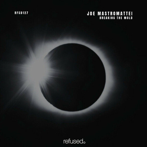 Joe Mastromattei-Breaking The Mold