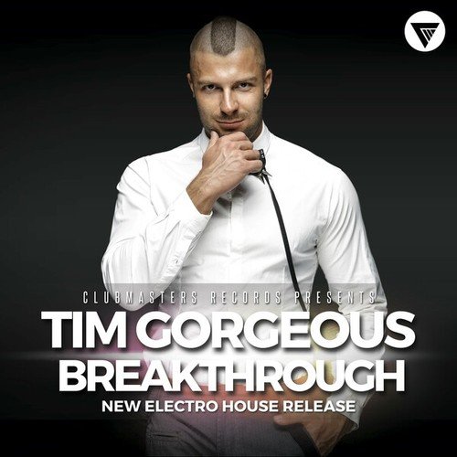 Tim Gorgeous-Breakthrough