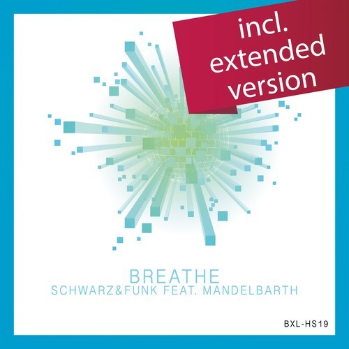 Schwarz & Funk, Mandelbarth-Breathe (Extended Version)