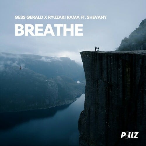 Gess Gerald, Ryuzaki Rama, Shevany-Breathe