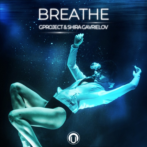Gproject & Shira Gavrielov-Breathe