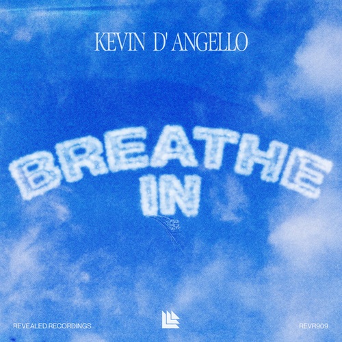 Kevin D'Angello-Breathe In